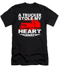 Trucker Stole My Heart Sexy Truck Driver Gift Haselshirt T-Shirt