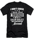 Trucker Truck Driver Manuel Schmucker T-Shirt