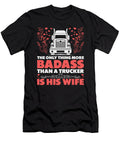Trucker Wife Pick Up Diesel 18 Wheels Toms Store T-Shirt