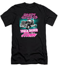 Trucker You Cant Scare a Truck Driver and a Mom Noirty Designs T-Shirt
