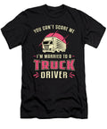 Truckers Wife Im Married to a Truck Driver Wife Tshirtconcepts Marvin Poppe T-Shirt