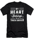 Truckers Wife My Heart Belongs to a Truck Driver Tshirtconcepts Marvin Poppe T-Shirt