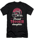 Truckers Wife Proud Trucker Daughter Love Funny Tshirtconcepts Marvin Poppe T-Shirt