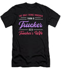 Truckers Wife Tougher Than a Trucker Truck Funny Tshirtconcepts Marvin Poppe T-Shirt