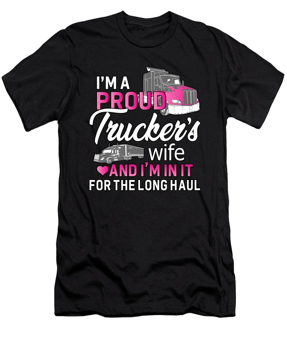 Truckers Wife Truck Driver Truckers Girl Gift Idea Tshirtconcepts Marvin Poppe T-Shirt