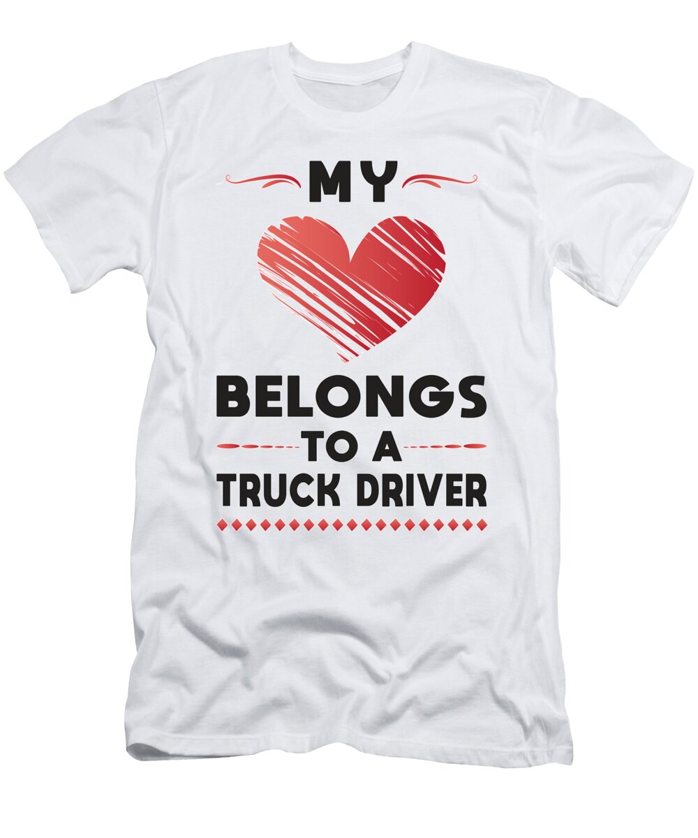 Truckers Wife Trucker Wife Truck Love Gift Idea Tshirtconcepts Marvin Poppe T-Shirt