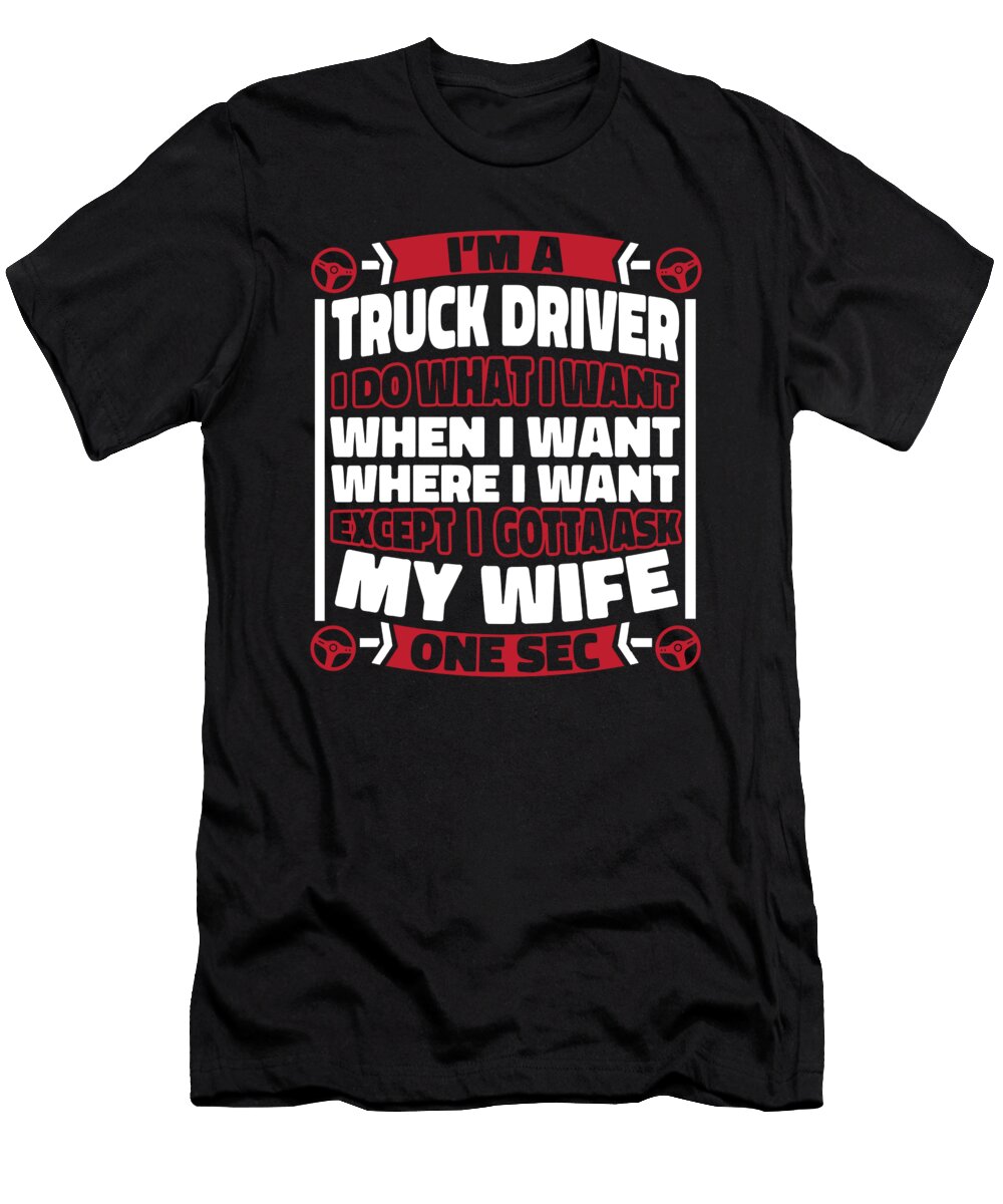 Trucking Rig Trucker Truck Driver Crazy Squirrel T-Shirt