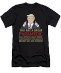 Trump You Are a Great Great Paramedic Wowshirt T-Shirt