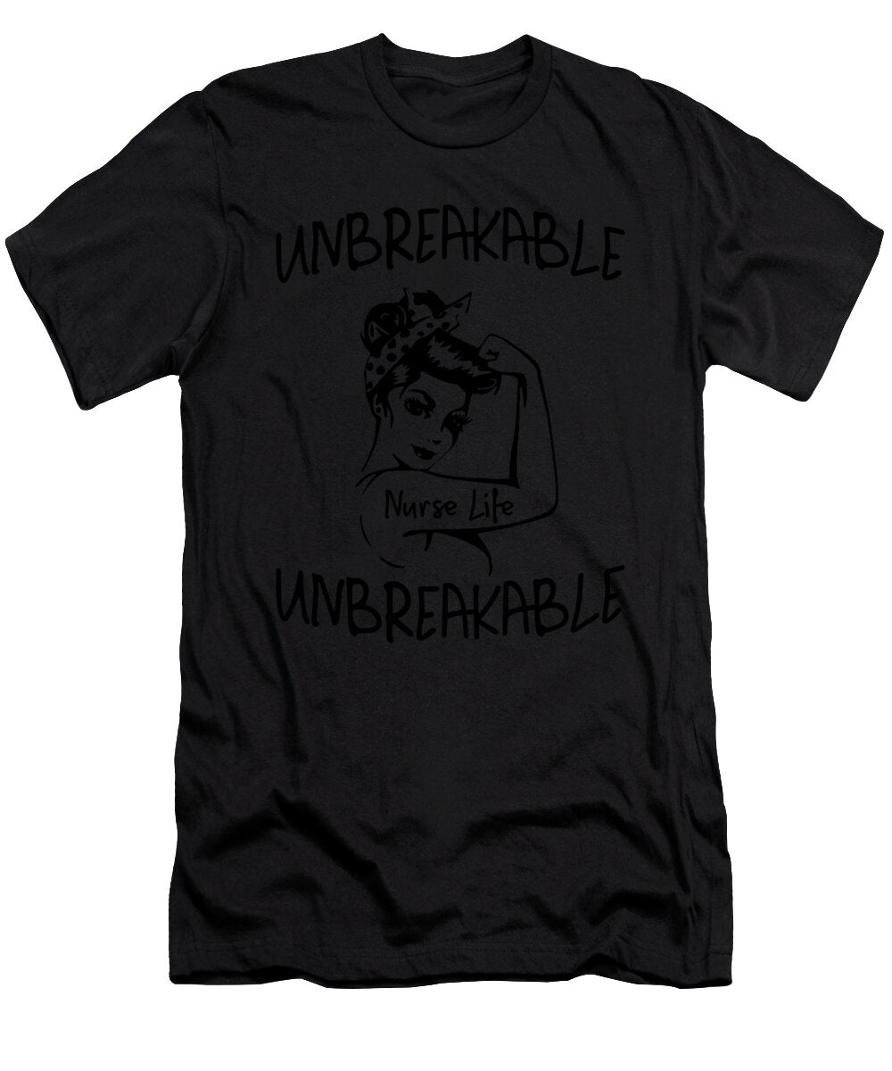 Unbreakable Nurse Life Nurse Florian Dold Art T-Shirt