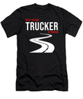 Until the End Trucker of Passion Truck Driver Gift Thomas Larch T-Shirt