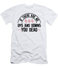 Ups and Downs Nurse Medical Health Care Toms Store T-Shirt