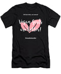 Vegan Girls Are Hotter Organicfoodempire T-Shirt