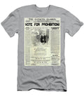 Vote for Prohibition Jon Neidert T-Shirt