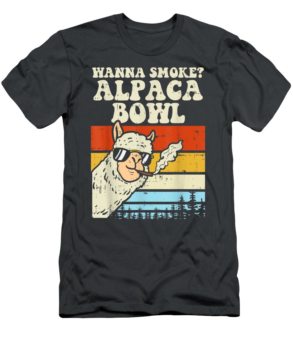 Wanna Sm Alpaca Bowl Weed Funny Cannabis 420 Stoner Nenab Jethr T-Shirt