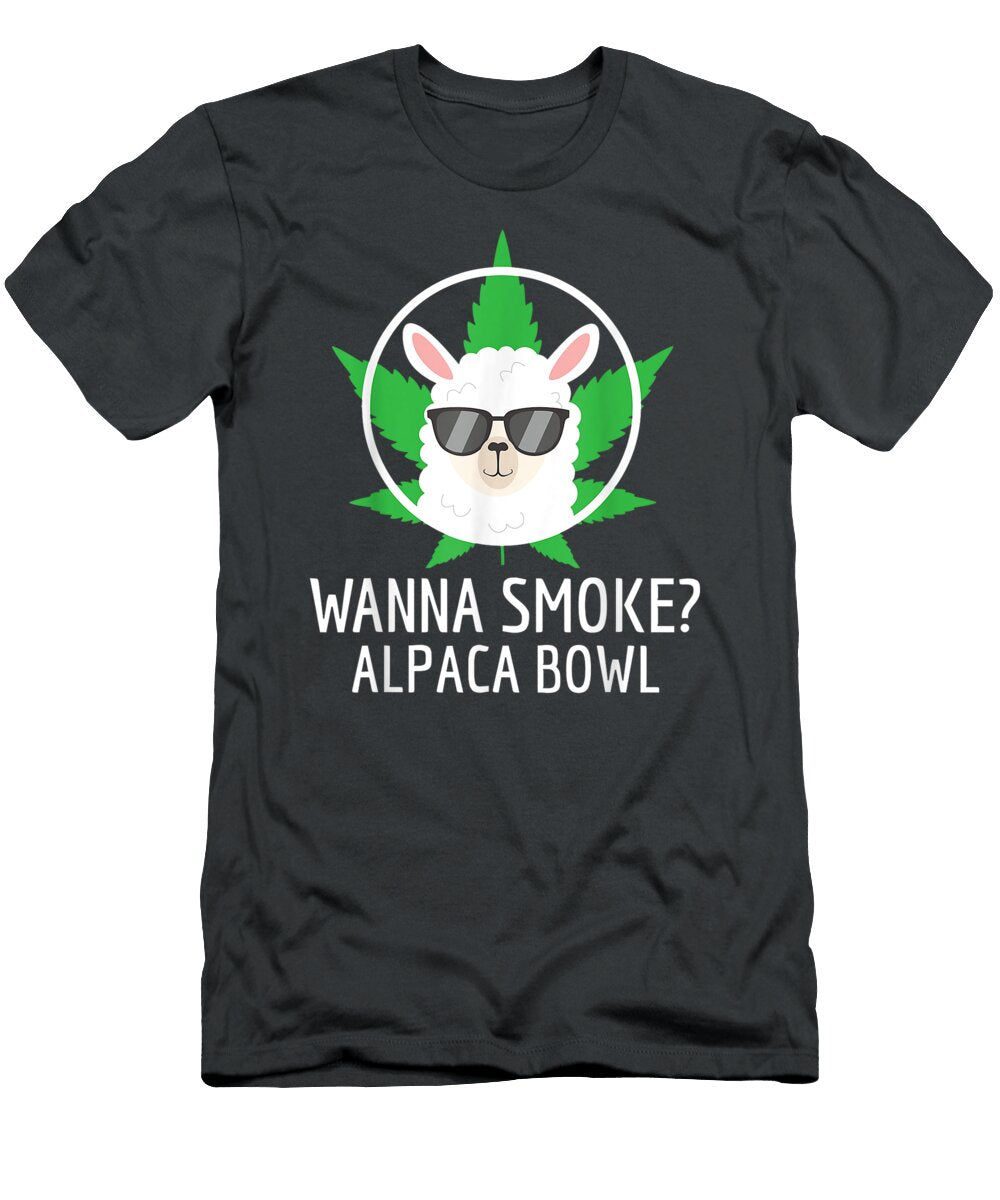 Wanna Smoke Alpaca Bowl Funny Dispensary Weed Brookj Shilo T-Shirt