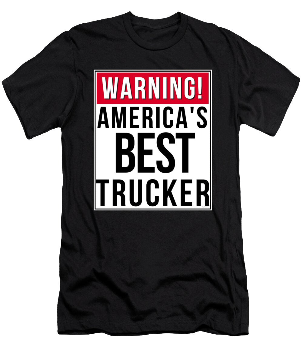Warning Americas Best Trucker Jose O T-Shirt