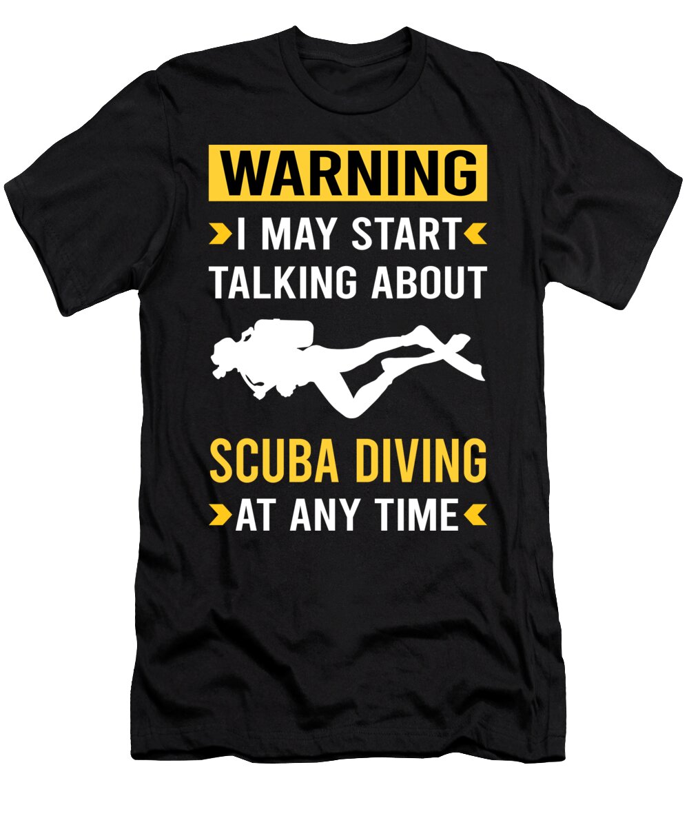 Warning Scuba Diving Diver Petrona Romero T-Shirt
