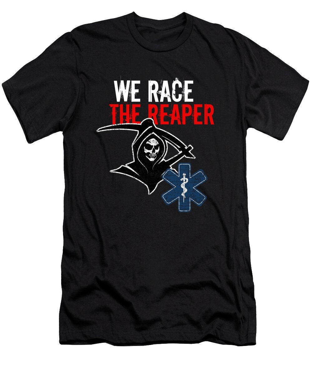 We Race the Reaper Paramedic Caduceus Doctor Nurse Emt Ems Gift Thomas Larch T-Shirt