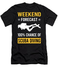 Weekend Forecast Scuba Diving Diver Petrona Romero T-Shirt