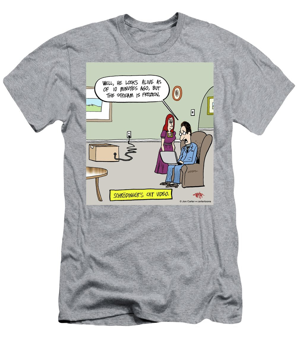 Well He Looks Alive As of 10 Minutes Ago But the Stream Jon Carter T-Shirt