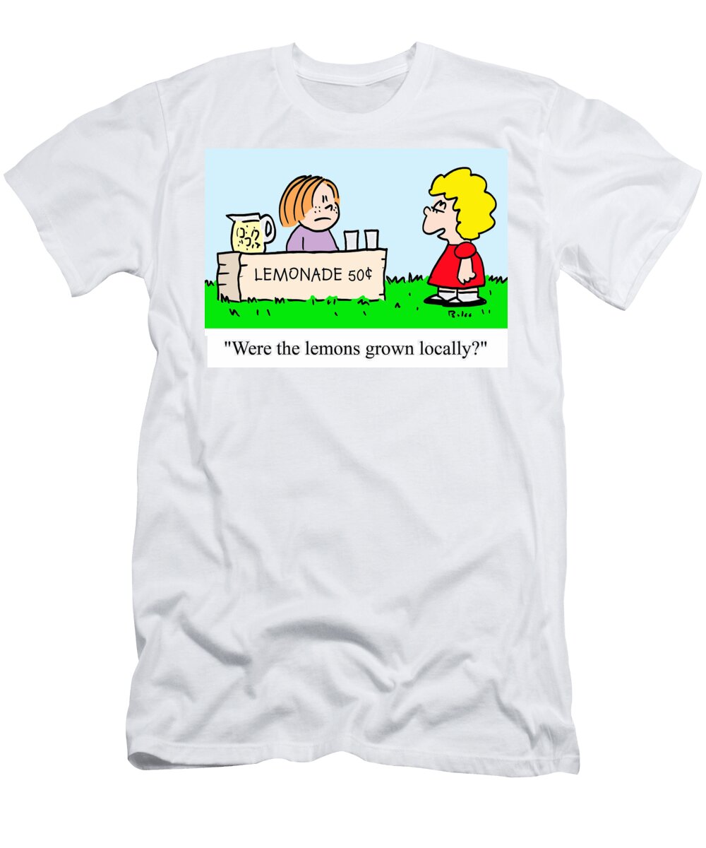 Were the Lemons Grown Locally Baloo T-Shirt