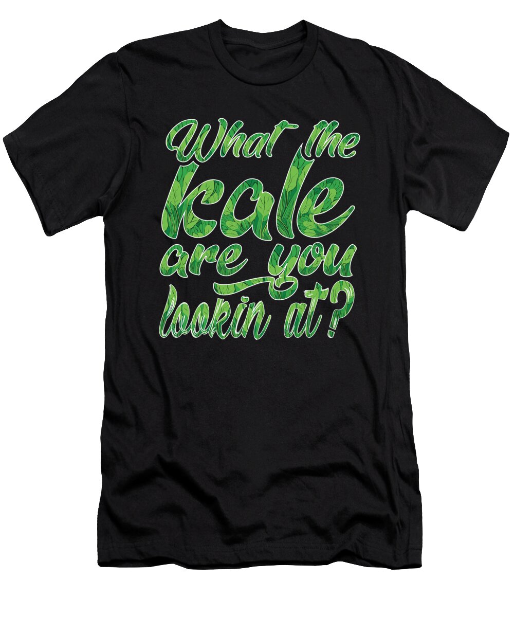 What the Kale Are You Lookin At Vegans Kale Art Dark Nikita Goel T-Shirt