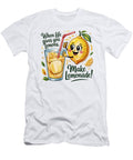 When Life Gives You Lemons Make Lemonade Joanna Redesiuk T-Shirt