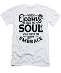 When Oceans Rise My Soul Dive Freediver Freediving Tshirtconcepts Marvin Poppe T-Shirt