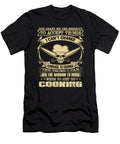 When to Just Go Cooking Tinh Tran Le Thanh T-Shirt