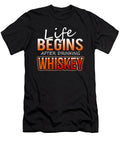 Whiskey Drinker Life Begins After Drinking Whiskey Kanig Designs T-Shirt
