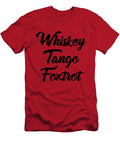 Whiskey Tango Foxtrot Wtf with Black Text John Schwegel T-Shirt