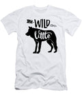 Wild Little Wolf Quote Wild and Boho Gift Idea Slogan Funny Gift Ideas T-Shirt