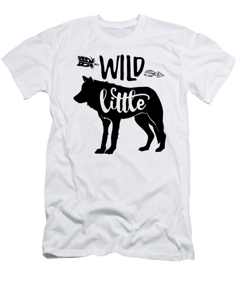 Wild Little Wolf Quote Wild and Boho Gift Idea Slogan Funny Gift Ideas T-Shirt