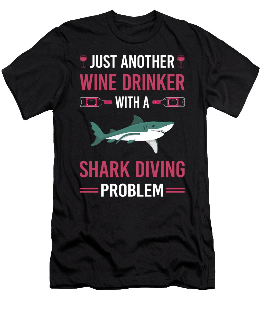 Wine Drinker Shark Diving Diver Petrona Romero T-Shirt