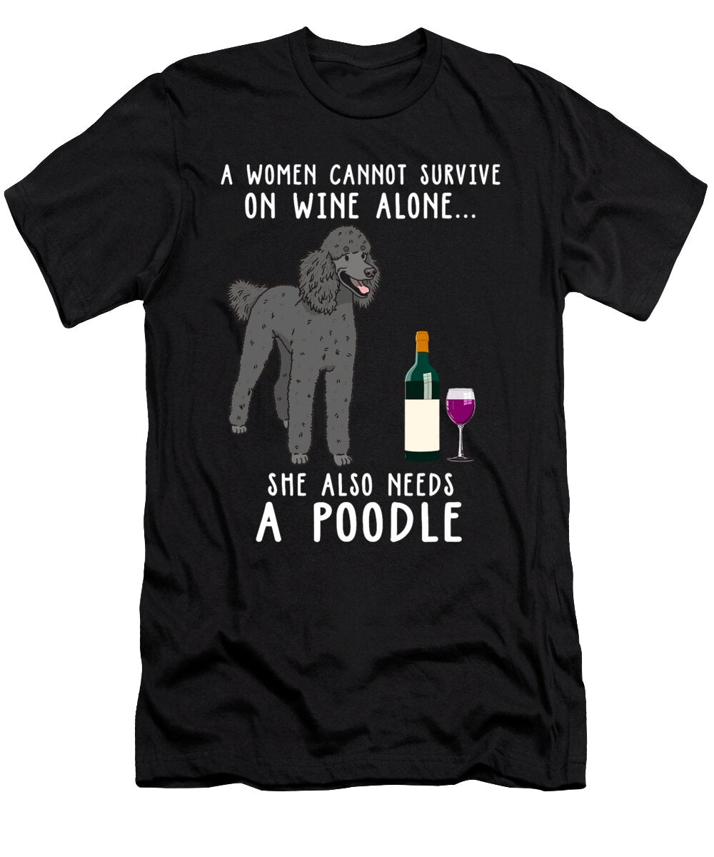 Wine Drinking and Black Standard Poodle Dog Zyneu Gangd T-Shirt