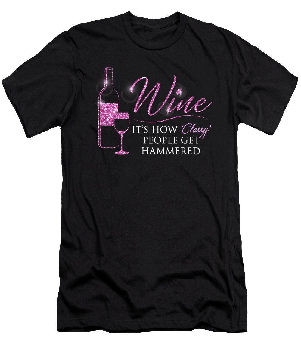 Wine Lovers Classy People Get Hammered Vector Deluxe T-Shirt