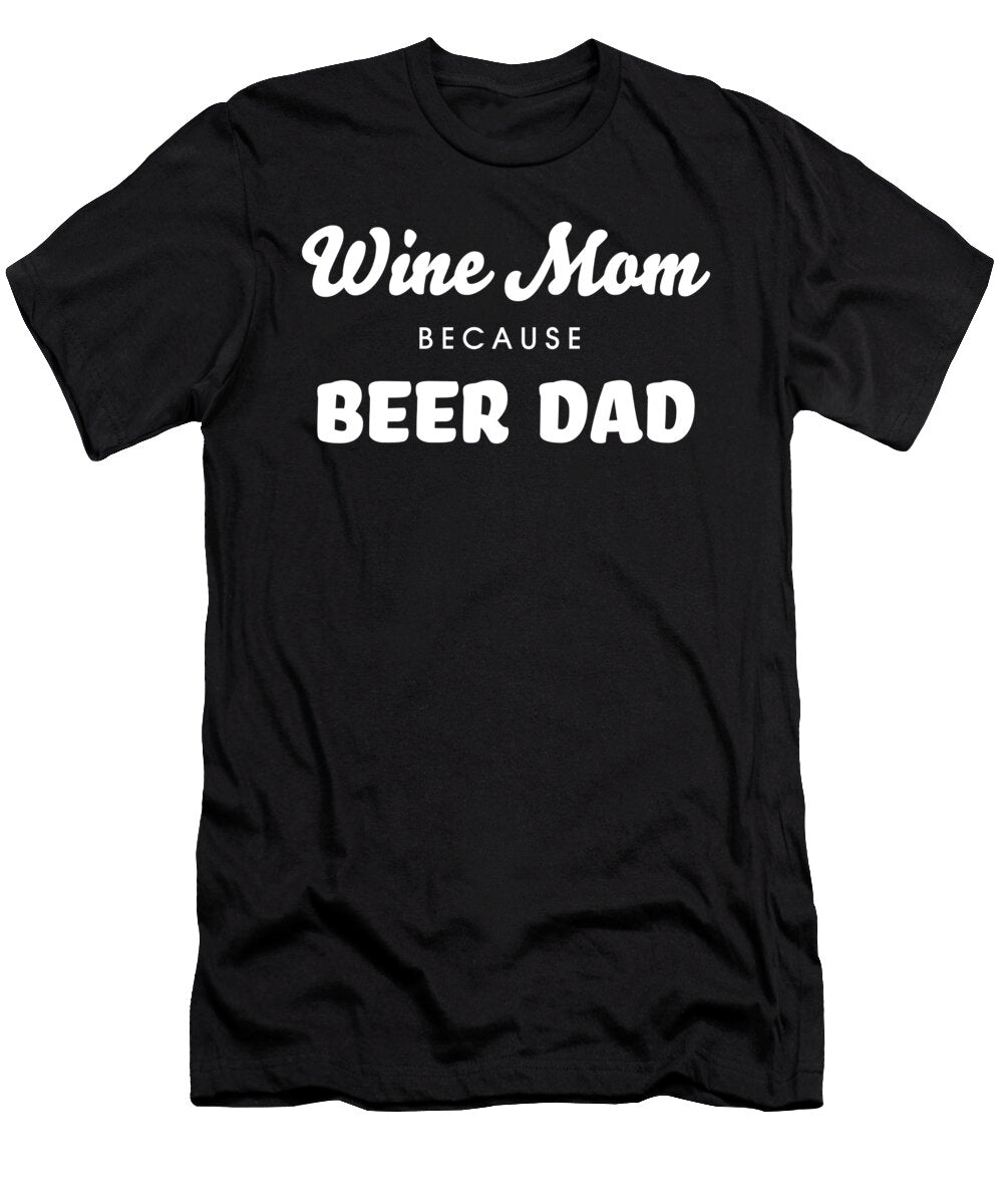 Wine Mom Because Beer Dad Funny Wine Enthusiast Vector Deluxe T-Shirt