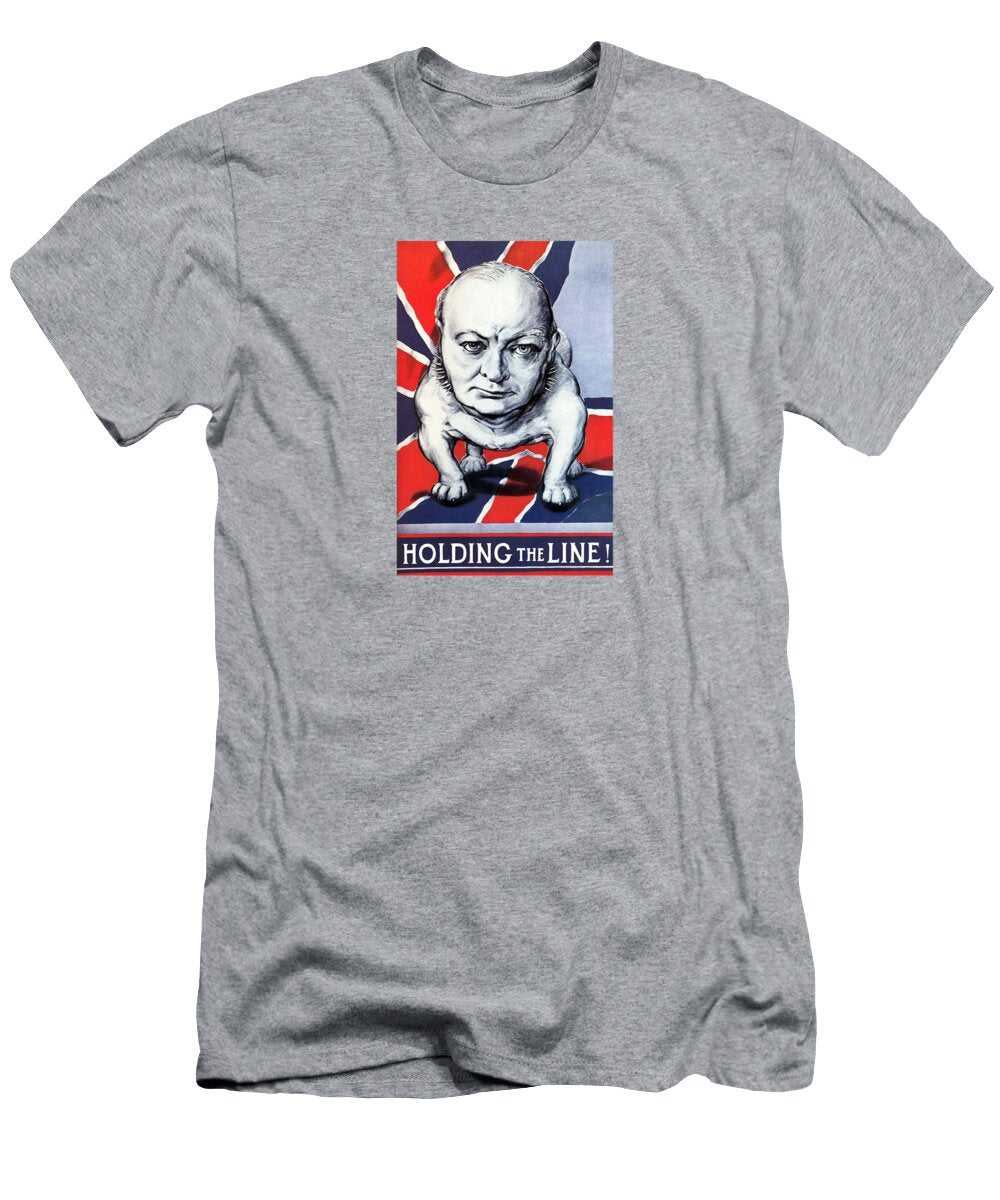 Winston Churchill Holding the Line War Is Hell Store T-Shirt