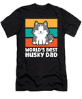 Worlds Best Husky Dad Siberian Husky Dog Eq Designs T-Shirt