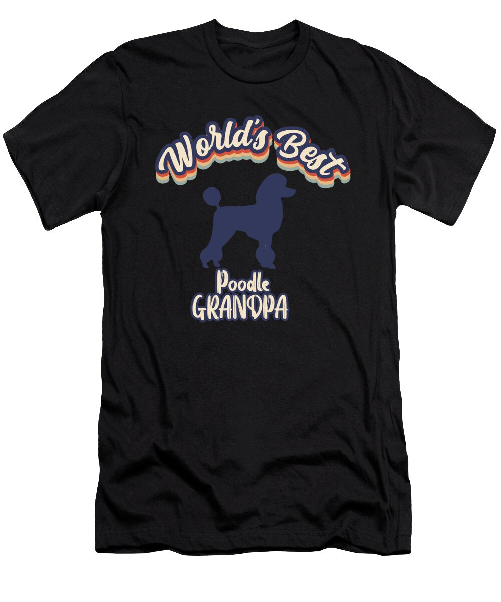 Worlds Best Poodle Grandpa Bruno T-Shirt