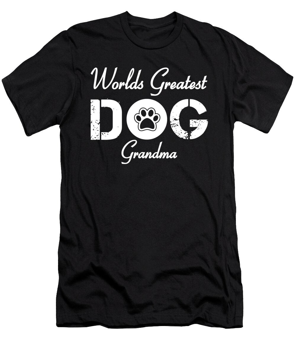 Worlds Greatest Dog Grandma Kaylin Watchorn T-Shirt