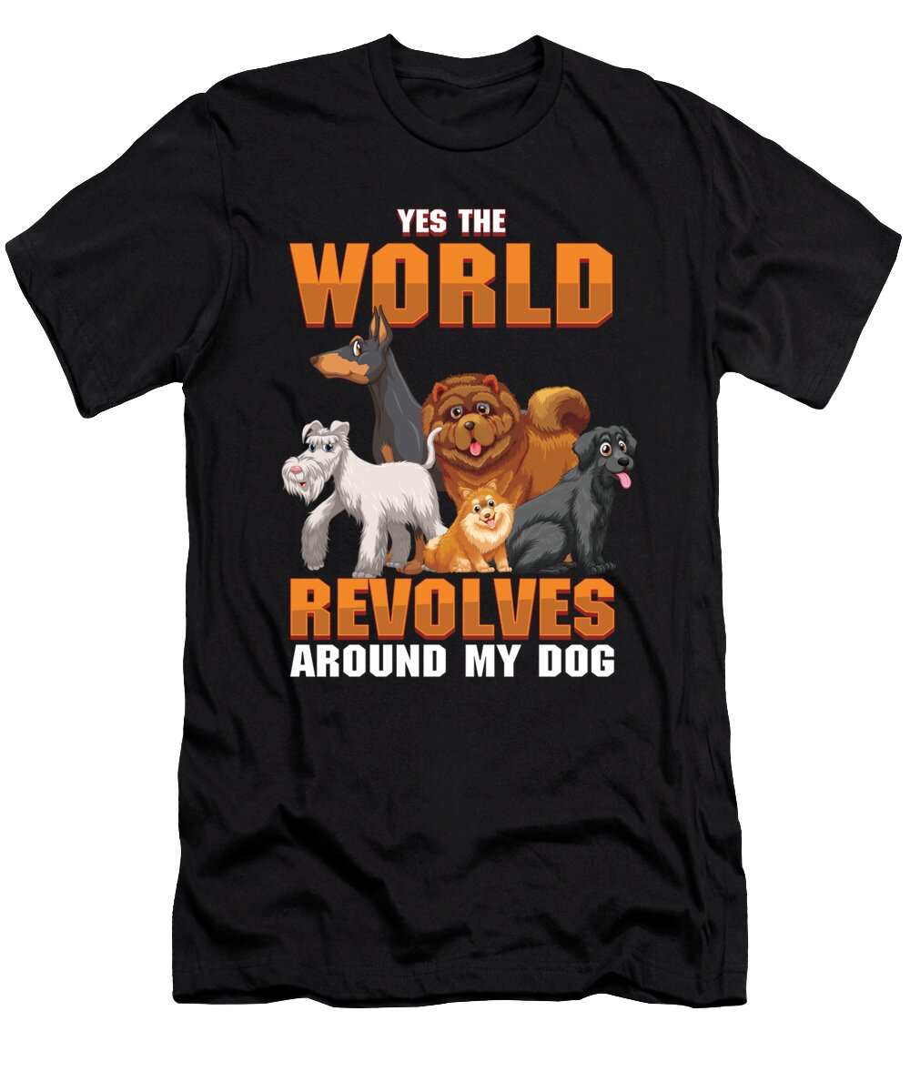 Worlds Revolves Around My Dogs Dog Owner Pet Gift Thomas Larch T-Shirt