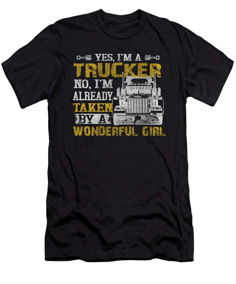 Yes I Am Trucker No Im Already Do Tran Quang T-Shirt