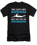 You Cant Buy Happiness But You Can Go Swimming Swimmer Alessandra Roth T-Shirt