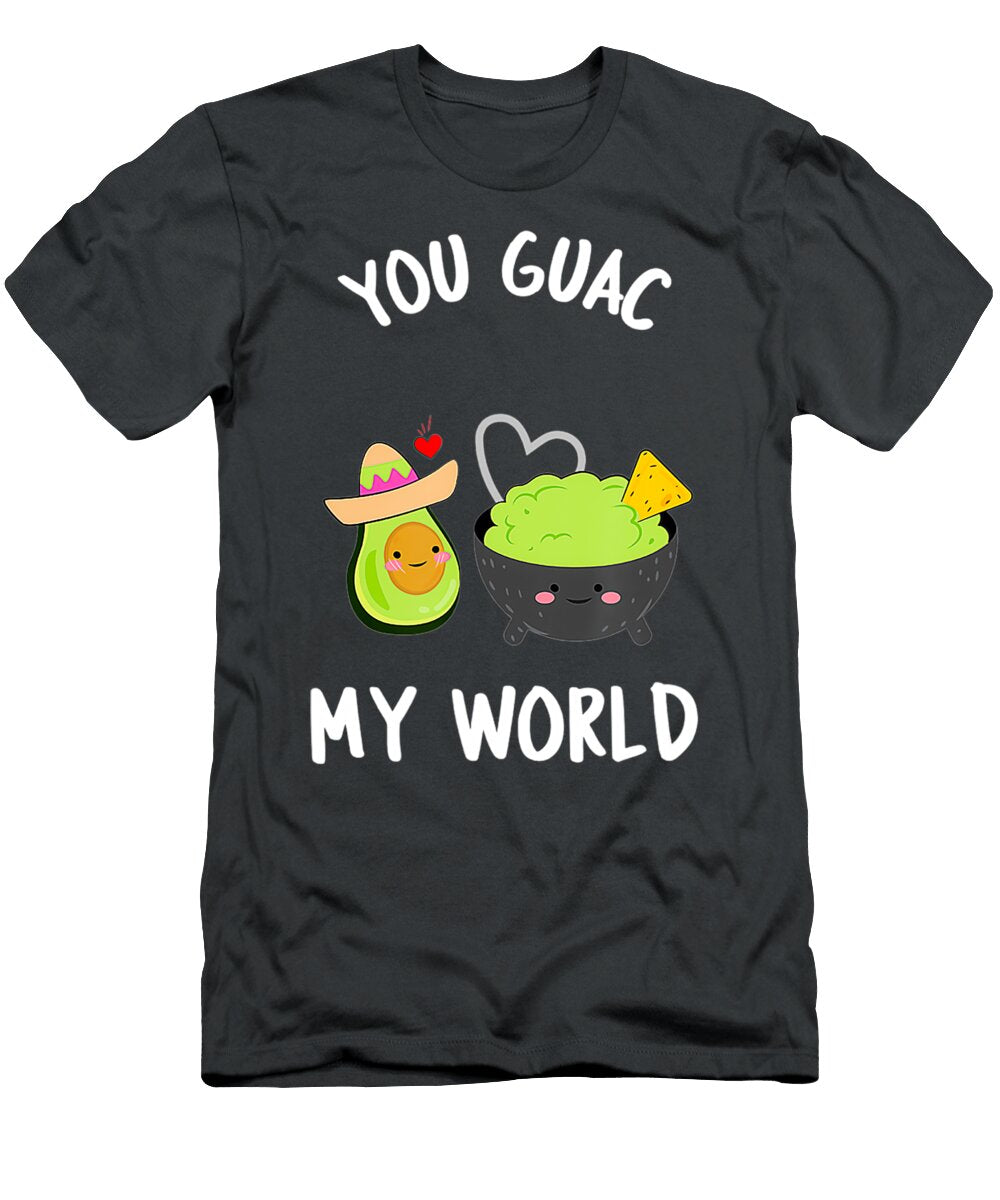 You Guac My World Funny Guacamole Avocado Vegan Handsley Nguyen T-Shirt