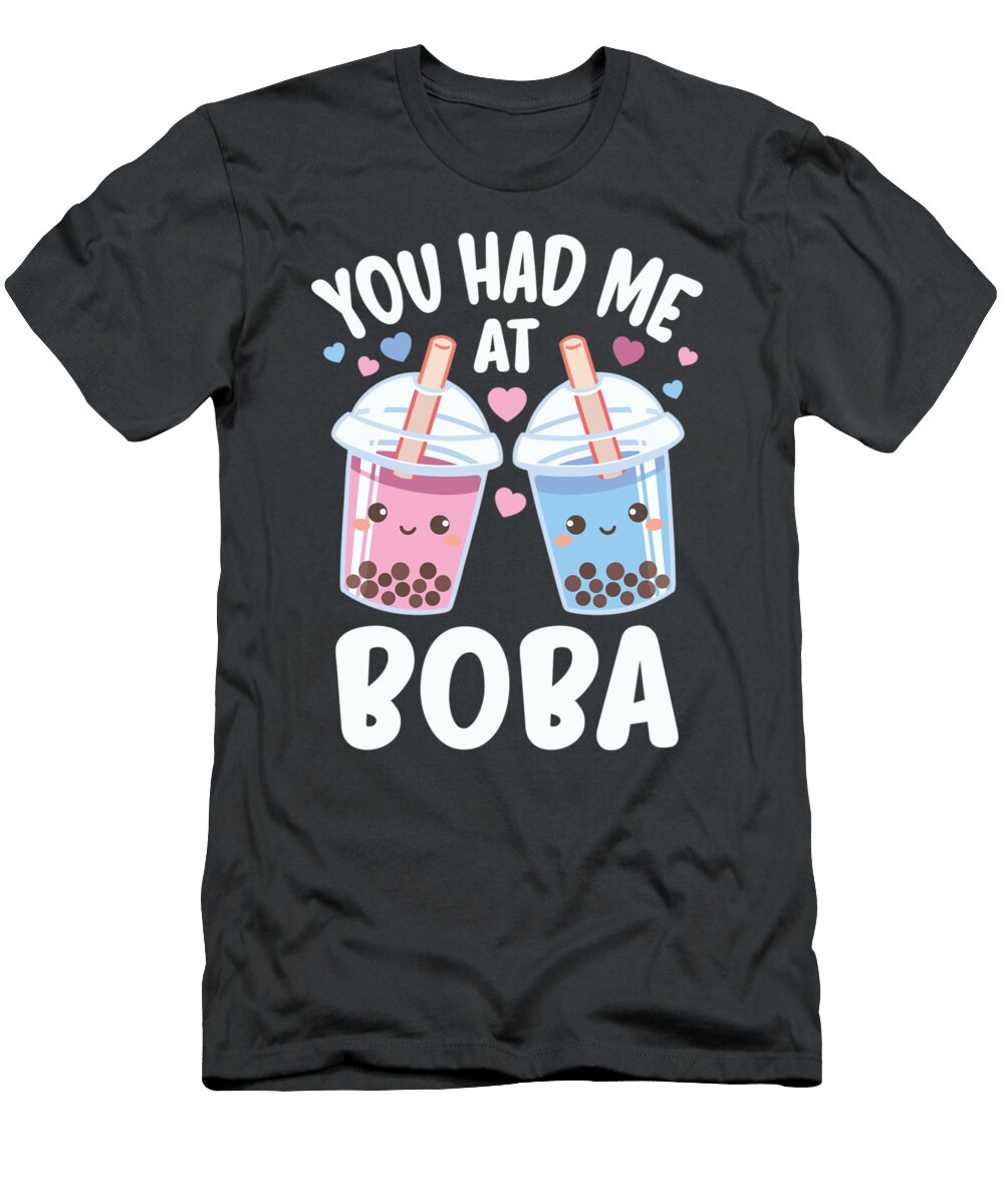 You Had Me At Boba Funny Bubble Tea Lover Niyah Ionah T-Shirt
