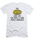 You Look Like You Need a Good Sandwich Basquiaty Store T-Shirt