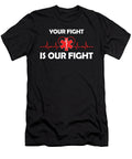 Your Fight Is Our Fight Nurse Doctor Medicine Paramedic Emt Ems Gift Thomas Larch T-Shirt